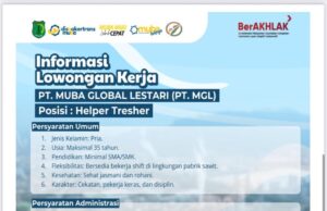 Wujudkan “Muba Bekerja”, PT. Muba Global Lestari Prioritaskan Putra-Putri Daerah Berdasarkan Perda No. 2 Tahun 2020